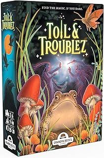 Toil and Trouble