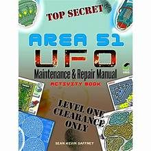 AREA 51 UFO Maintenance and Repair Manual Activity Book