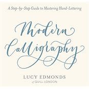 Modern Calligraphy Guide to Mastering Hand-Lettering