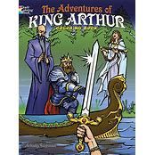 The Adventures of King Arthur Coloring Book