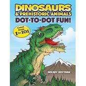 Dinosaurs &amp; Prehistoric Animals Dot to Dot Fun