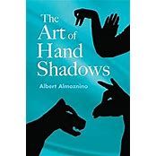 The Art of Hand Shadows