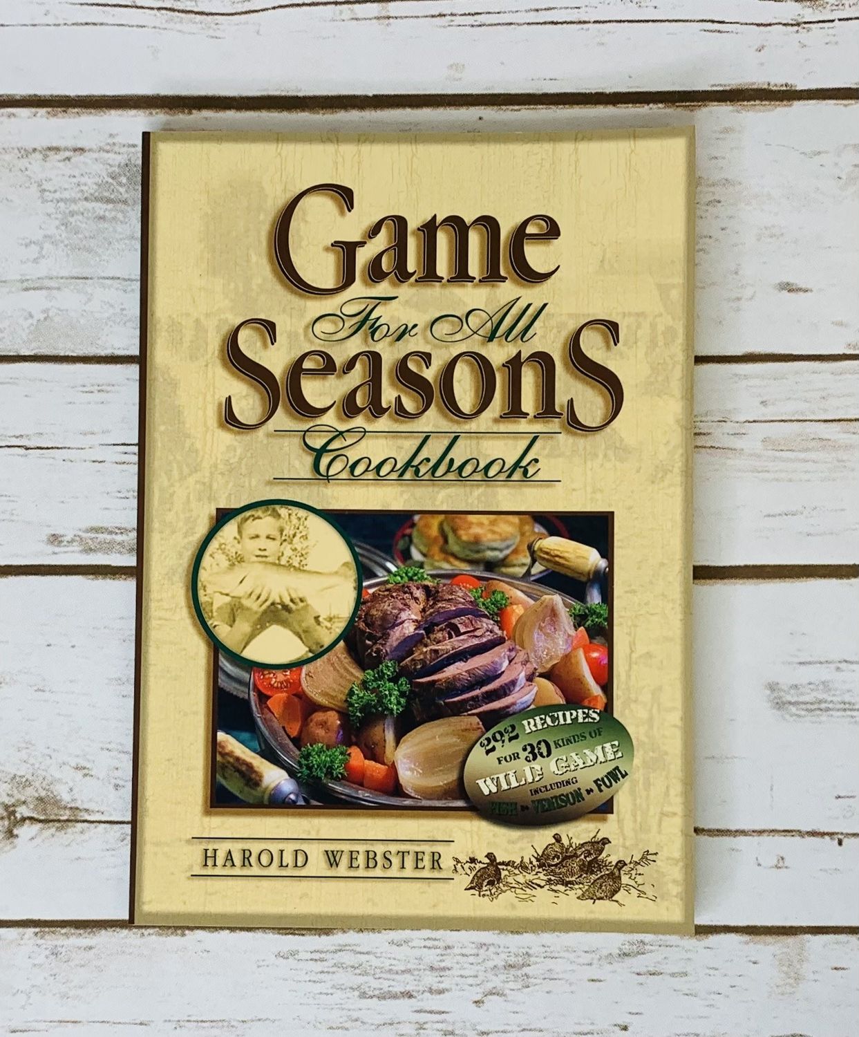 Game for All Seasons Cookbook