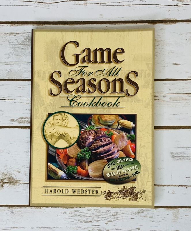 Game for All Seasons Cookbook