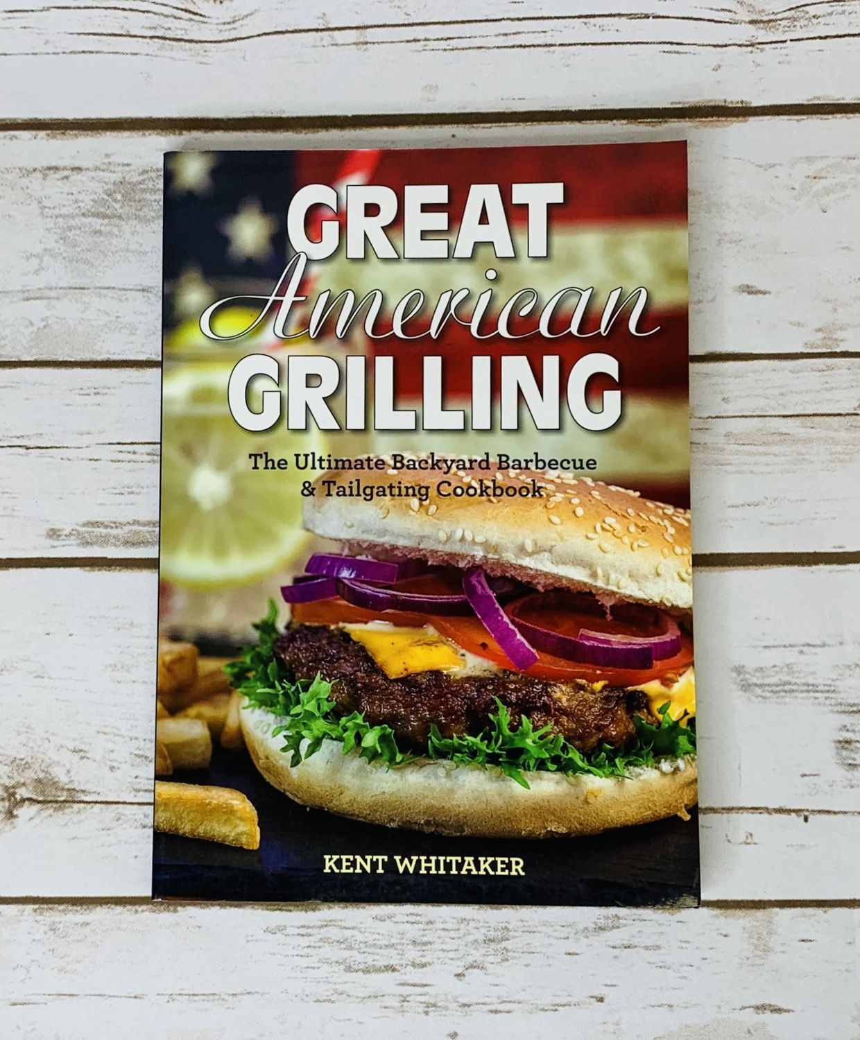 Great American Grilling Cookbook