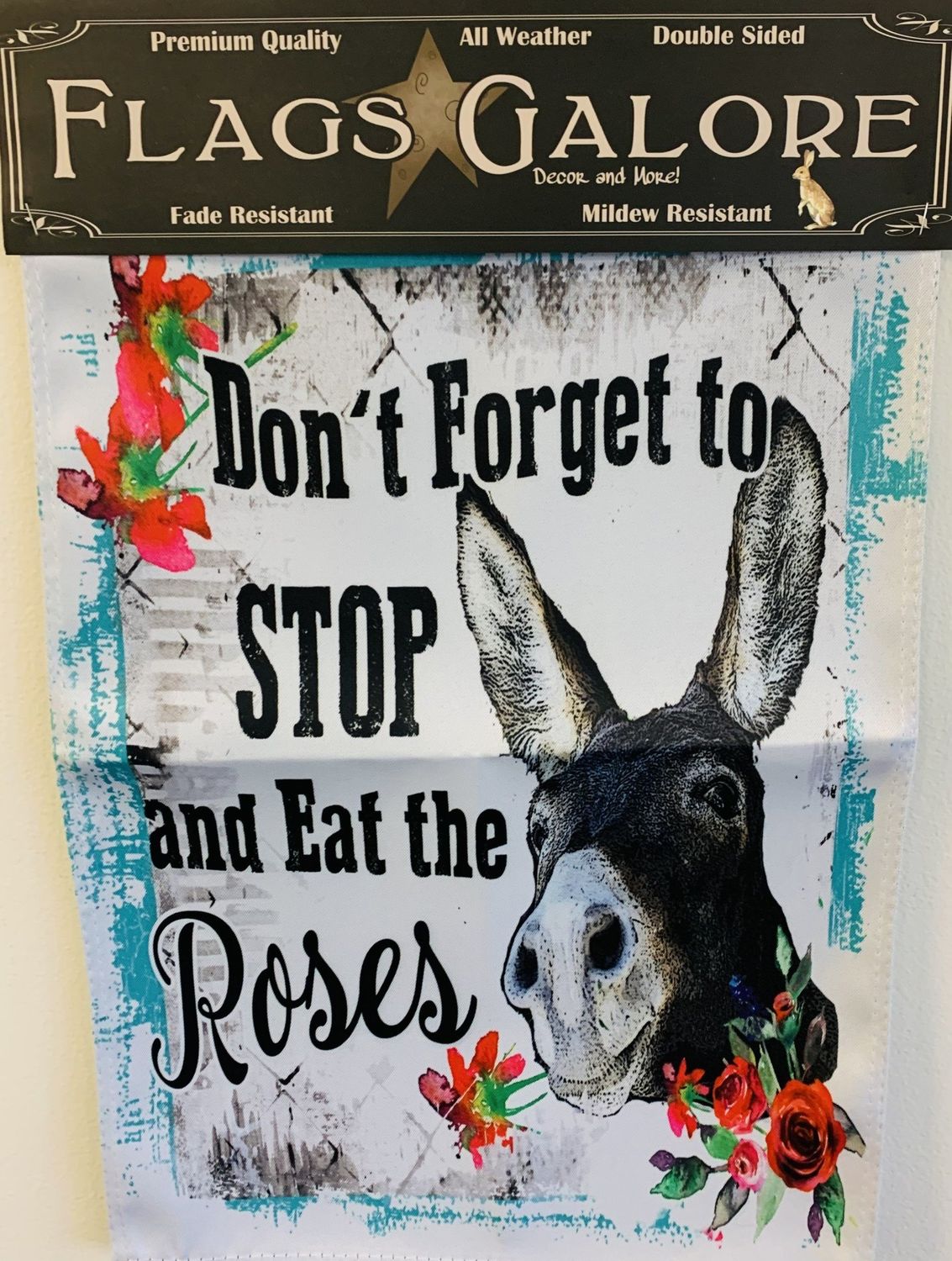 Flag-Eat Roses Garden Flag