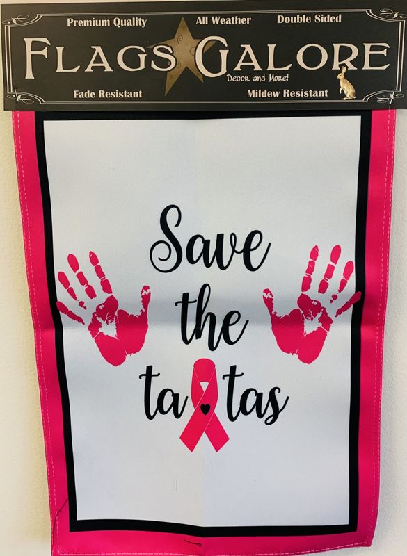 Flag-Save the Tatas Garden Flag