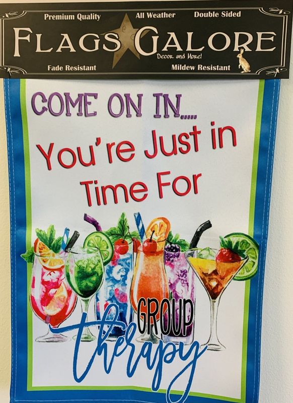 Flag-Group Therapy Drinking Garden Flag