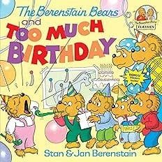 PCT Berenstain Bears Too Much Birthday