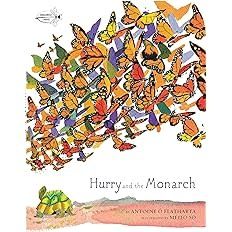 !Hurry and the Monarch