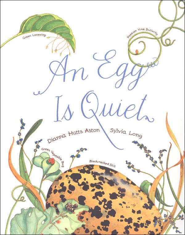 An Egg is Quiet