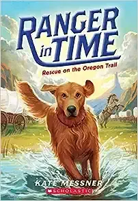 OBOB RANGER IN TIME #1: RESCUE ON THE OREGON
