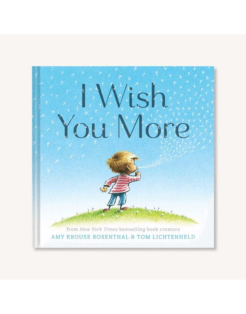 ##I Wish You More