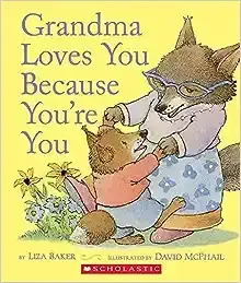 BB Grandma Loves You Because You&#39;re You