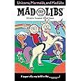 Mad Libs Unicorns, Mermaids