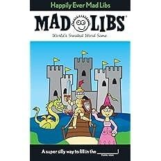 Mad Libs Happily Ever After