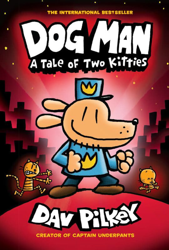 Dog Man: A Tale of Two Kitties
