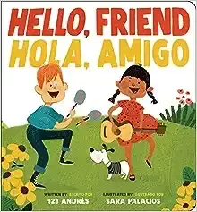BB Hello, Friend / Hola, Amigo
