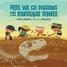 BB Here We Go Digging for Dinosaur Bones