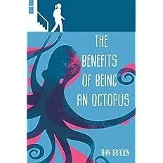 OBOB The Benefits of Being An Octopus