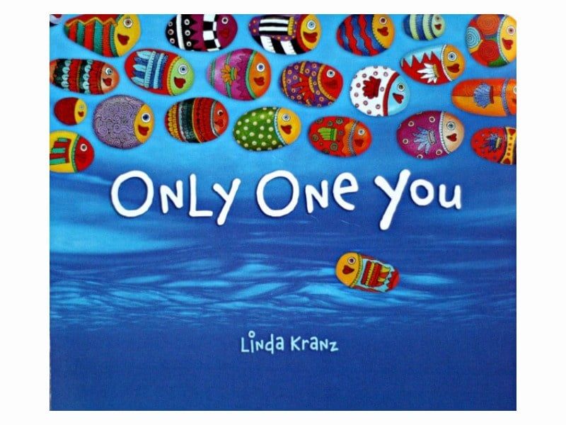 Only One You by LInda Kranz