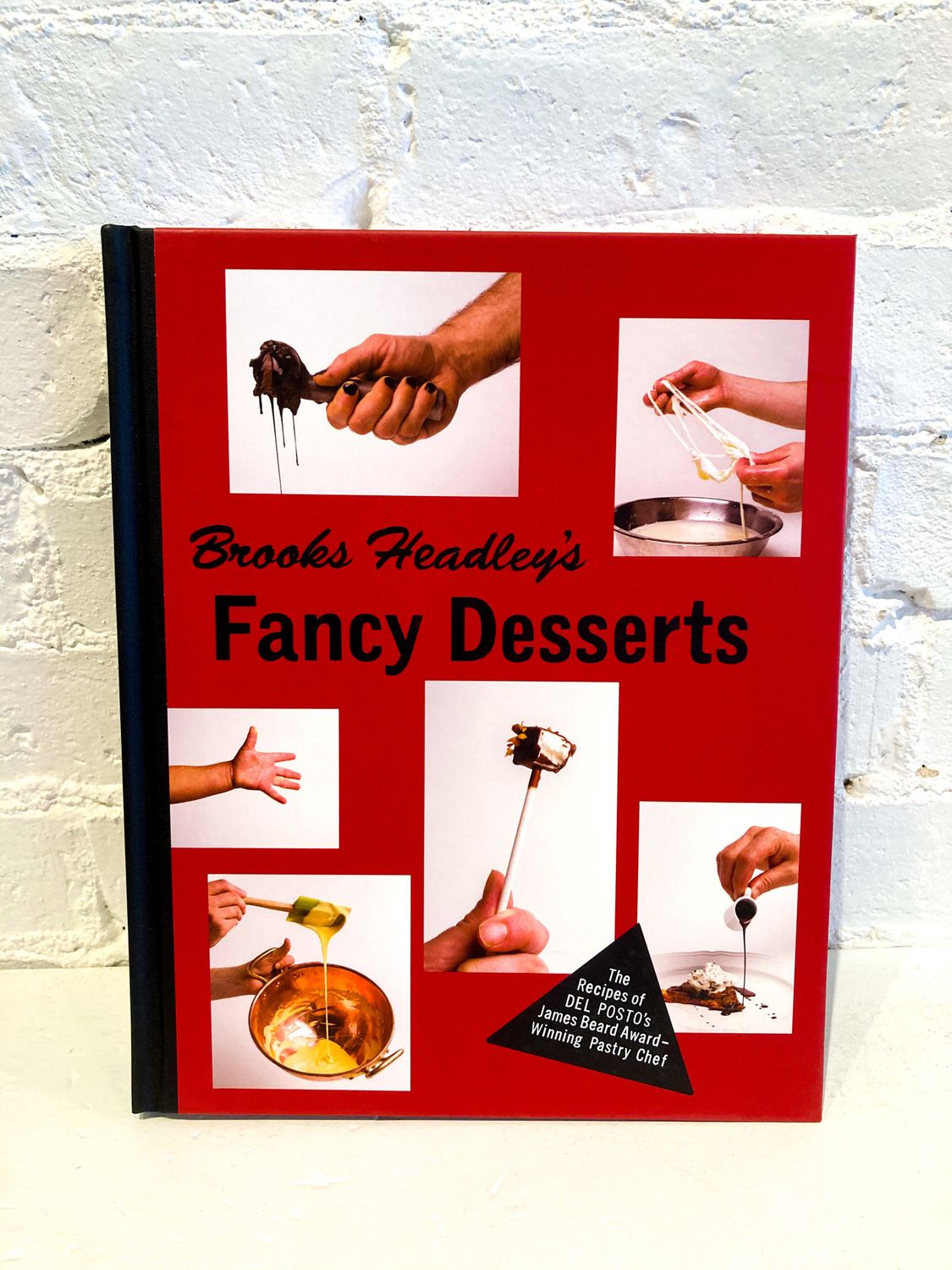 Fancy Desserts by Brooke Headley