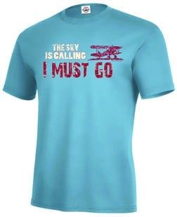 THE SKY IS CALLING... T-Shirt