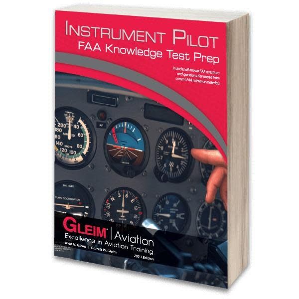 GLEIM INSTRUMENT PILOT FAA KNOWLEDGE TEST PREP 2024