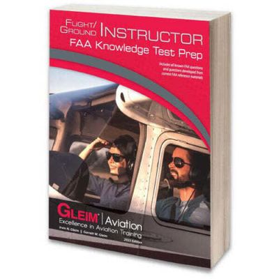 Gleim Flight/Ground Instructor FAA Knowledge Test Prep