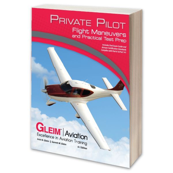 Gleim's Private Flight Maneuvers and Practical Test Prep