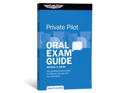ASA PRIVATE PILOT ORAL EXAM GUIDE