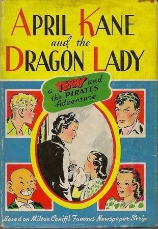 April Kane and the Dragon Lady: A "Terry and the Pirates" Adventure (Whitman #2380)