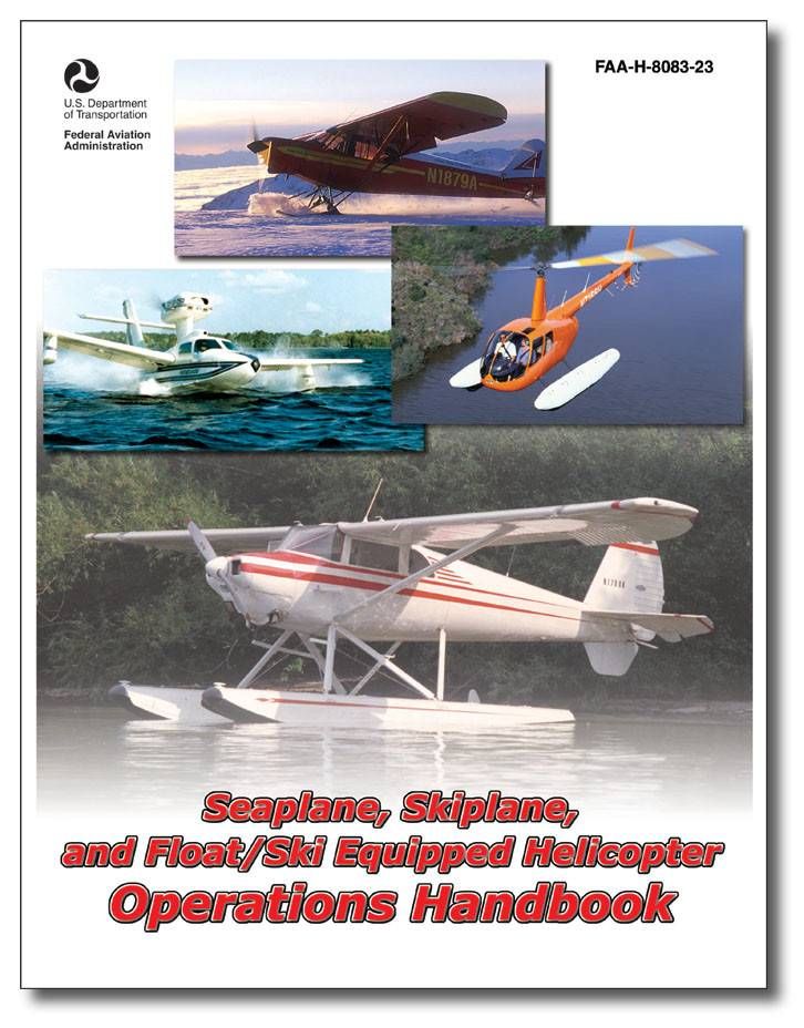 SEAPLANE, FLOAT/SKI HELICOPTER HANDBOOK