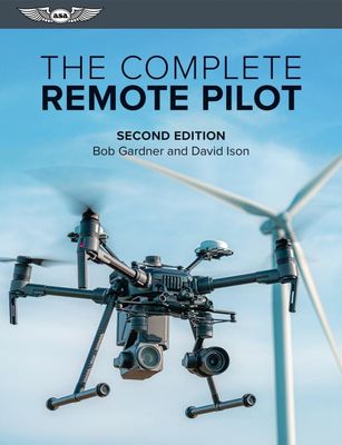 The Complete Remote Pilot The Complete Remote Pilot