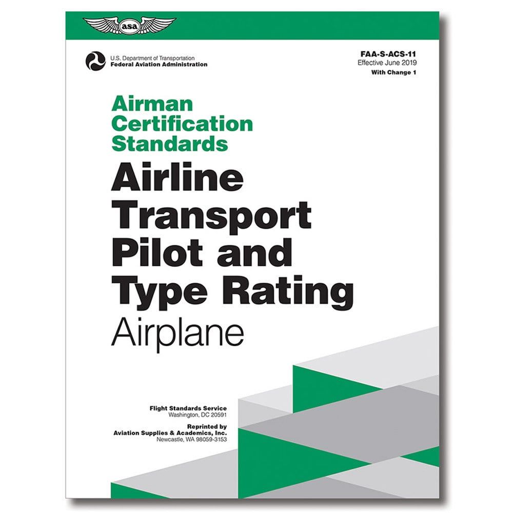 Airman Certification Standards: AIRLINE TRANSPORT PILOT (ATP)