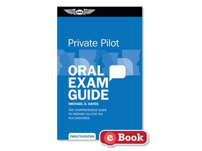 ASA PRIVATE PILOT ORAL EXAM GUIDE ebook