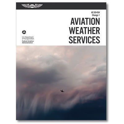 FAA Aviation Weather Services AC-00-45H Change 1