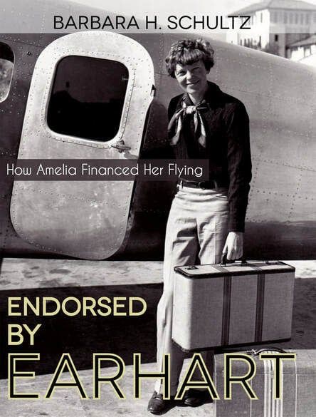 Endorsed by Earhart: How Amelia Financed her Flying