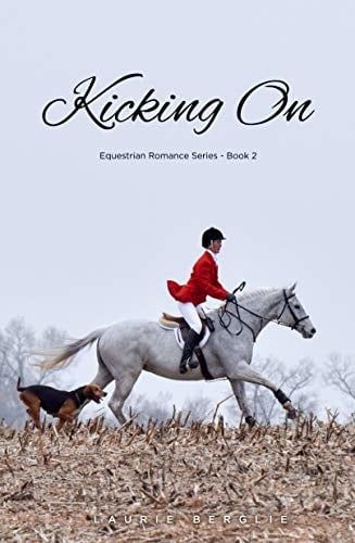 Kicking On, By Laurie Berglie