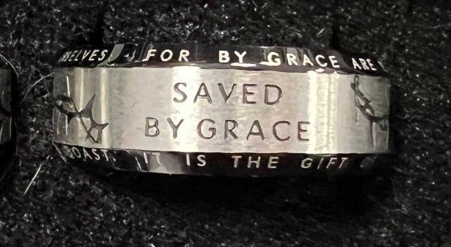 For By Grace Are Ye Saved Ring Size 8