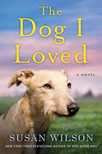 THE DOG I LOVED