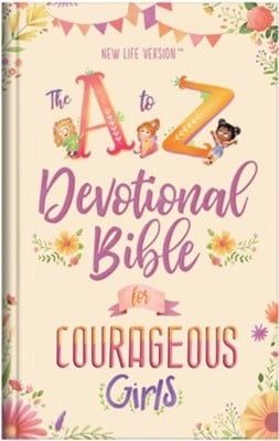 A to Z Devotional Bible for Courageous Girls