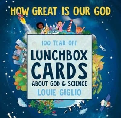 How Great Is Our God 1OO Tear-Off Lunchbox Cards about God &amp; Science