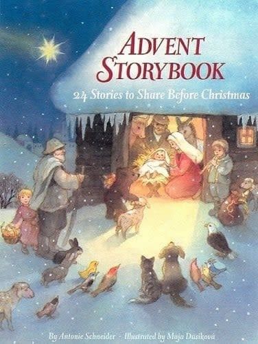 ADVENT STORYBOOK (24 STORIES TO SHARE BEFORE CHRISTMAS)