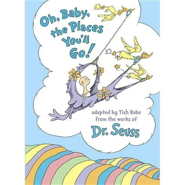Oh, Baby, the Places You&#39;ll Go! Book