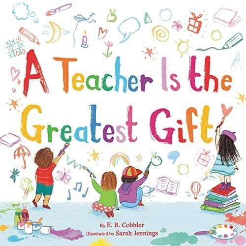 A TEACHER IS THE GREATEST GIFT