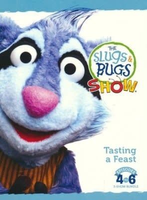 Tasting a Feast, Slugs &amp; Bugs Show Episodes 4-6