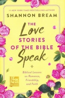The Love Stories of the Bible Speak