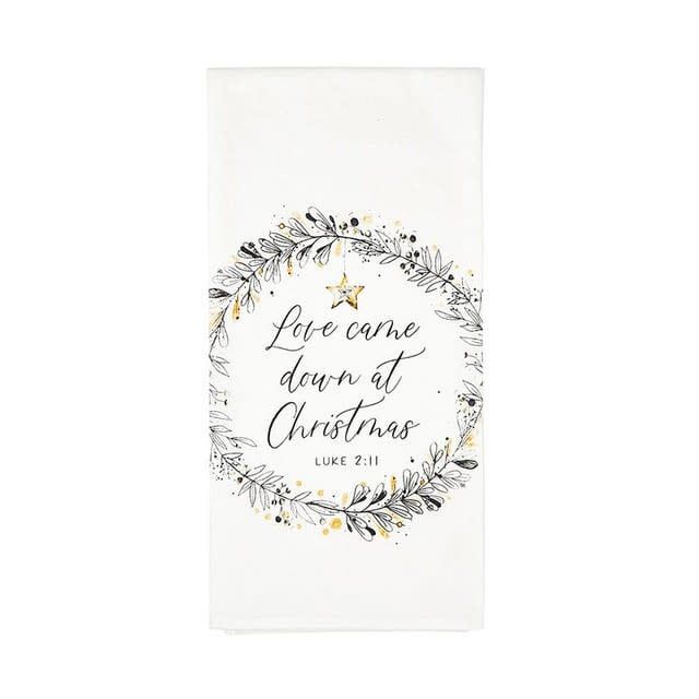 Love Came Down at Christmas Tea Towel -