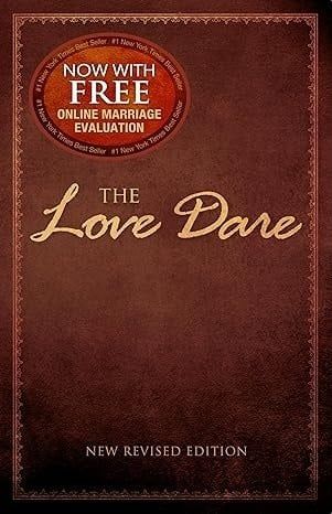 The Love Dare: with Free Online Marriage Evaluation